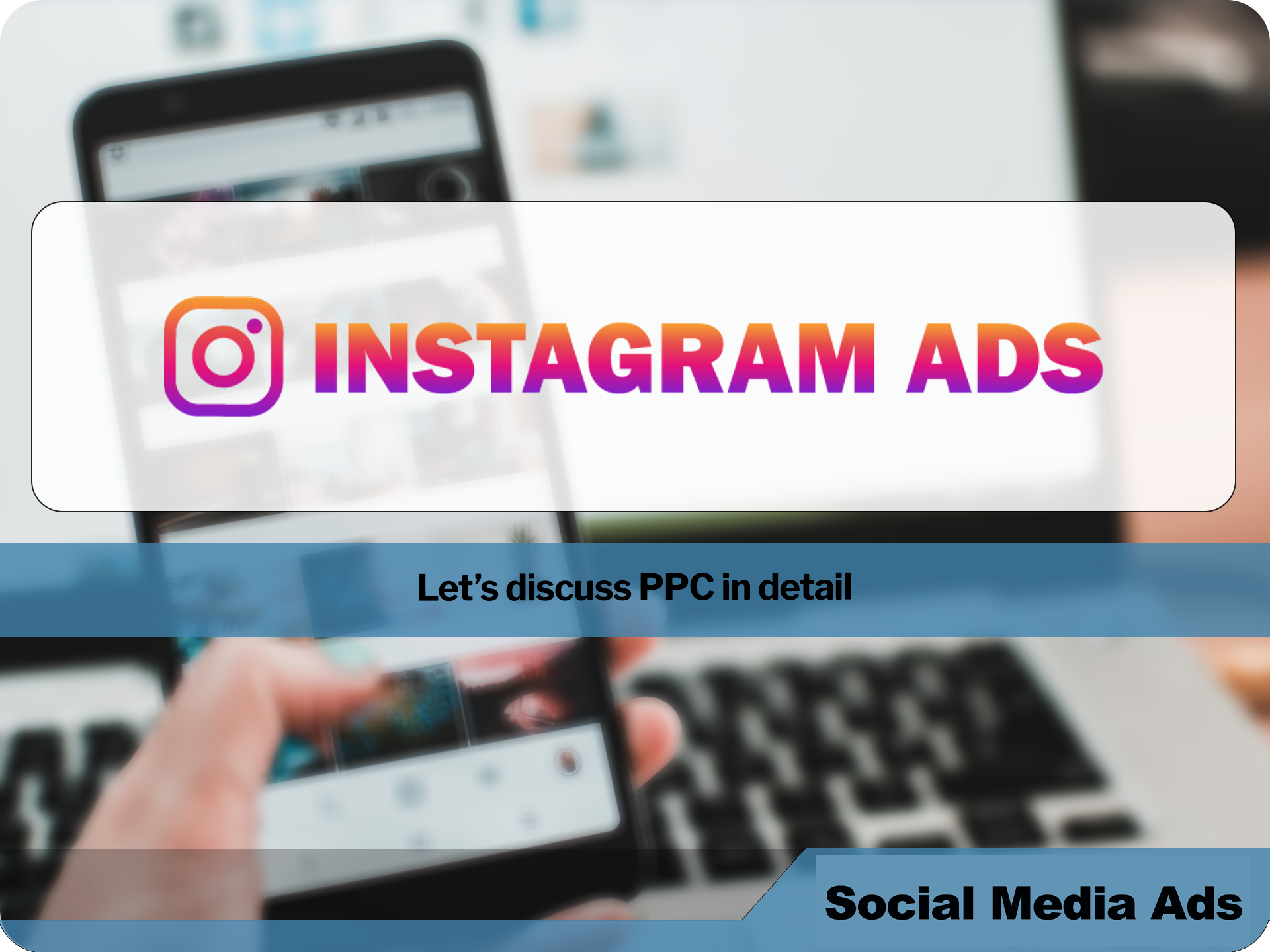 Instagram PPC Ads. What it is?