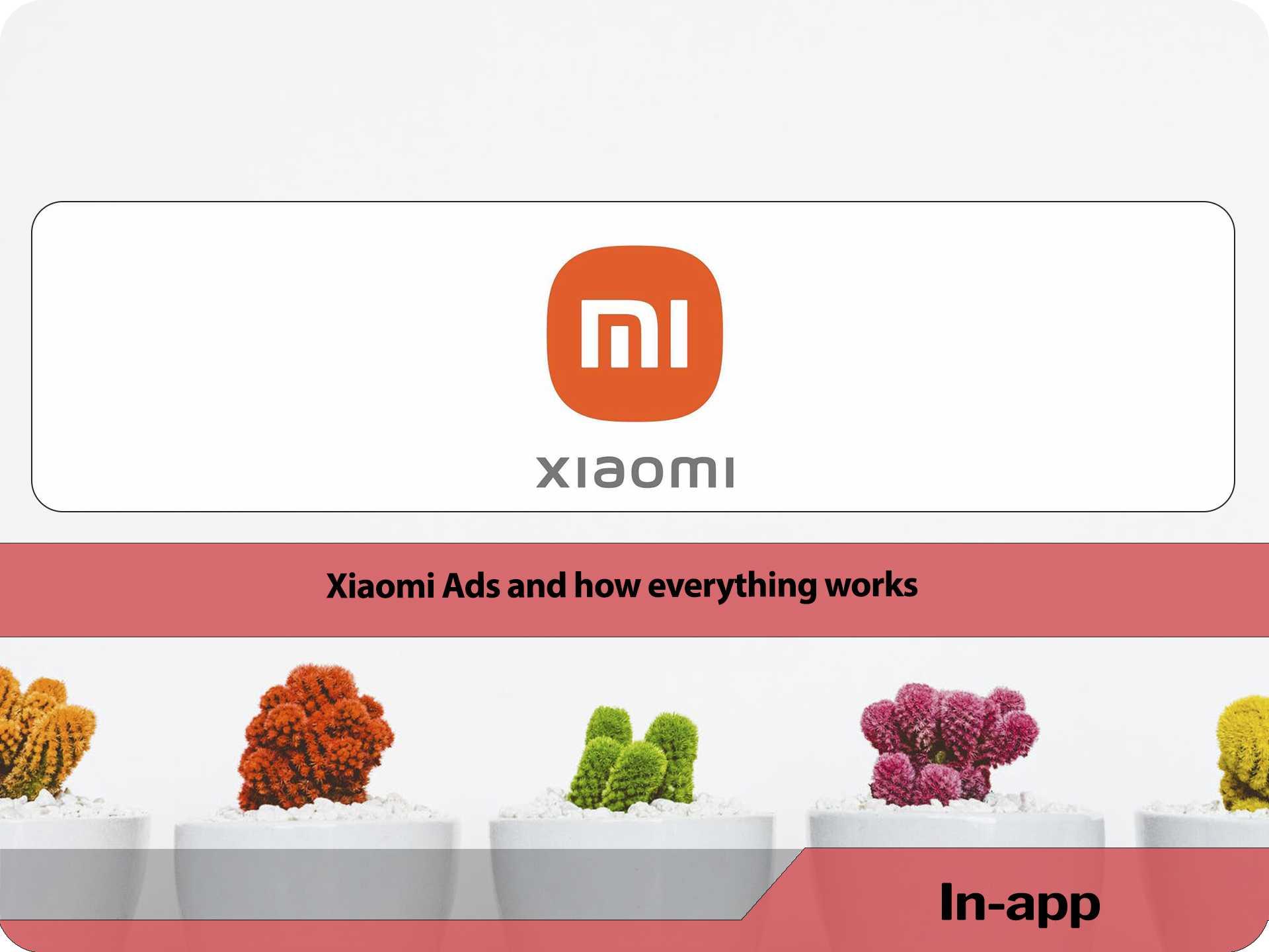 Xiaomi Ads and how everything works