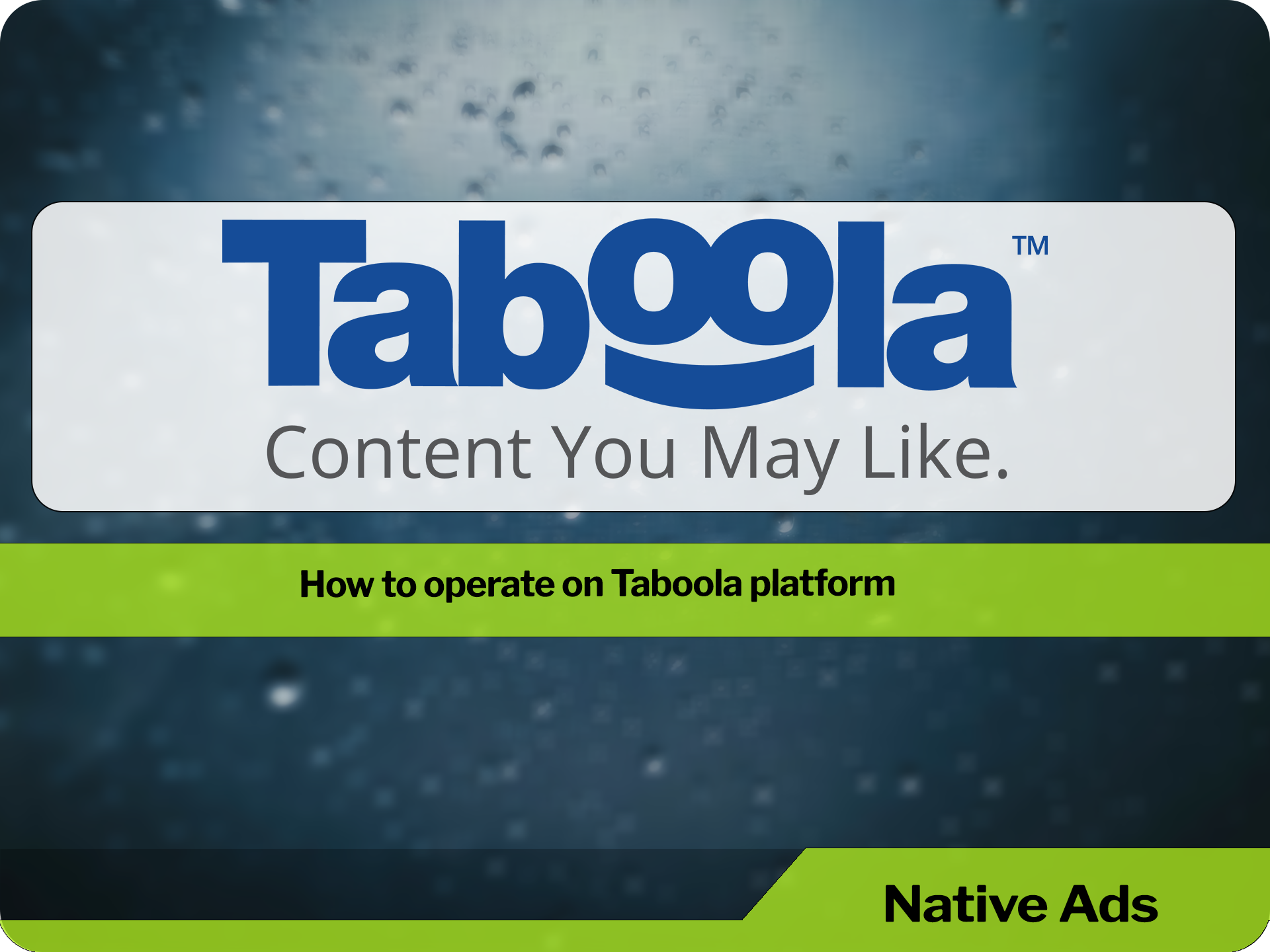 Taboola – international creation of interests