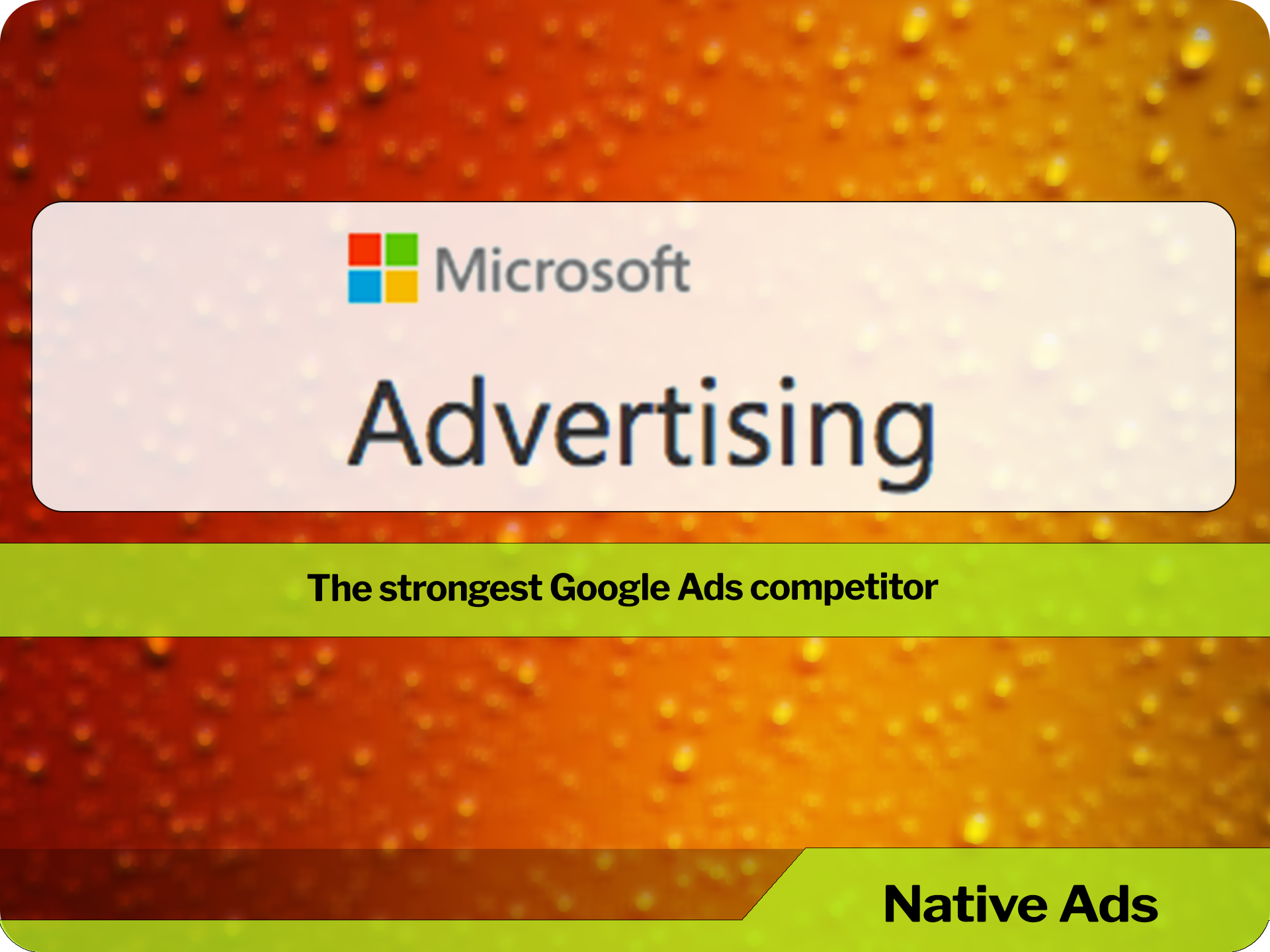 Microsoft Advertising offers opportunities to businesses of all sizes