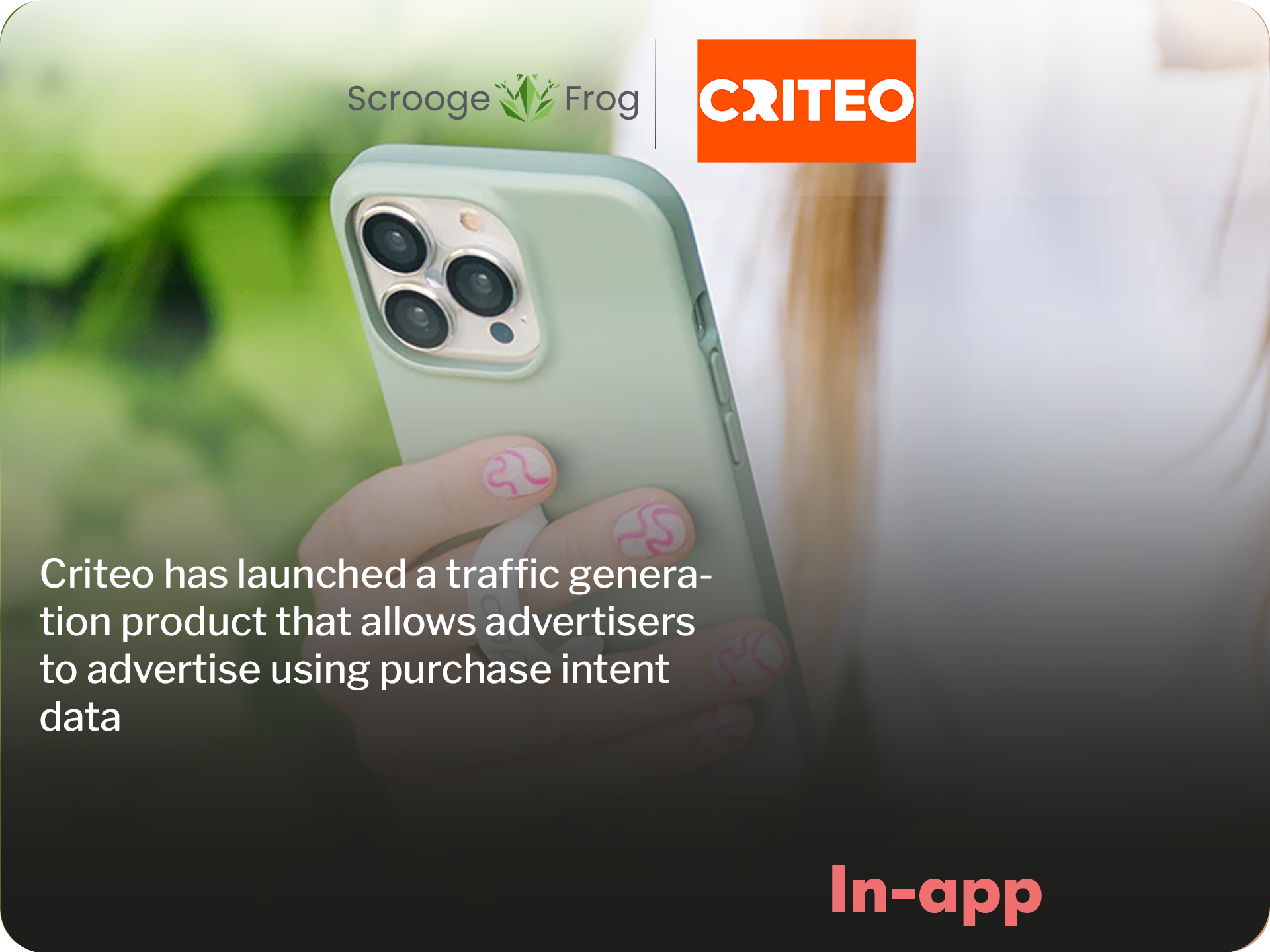 Criteo has launched a traffic generation product that allows advertisers to advertise using purchase intent data