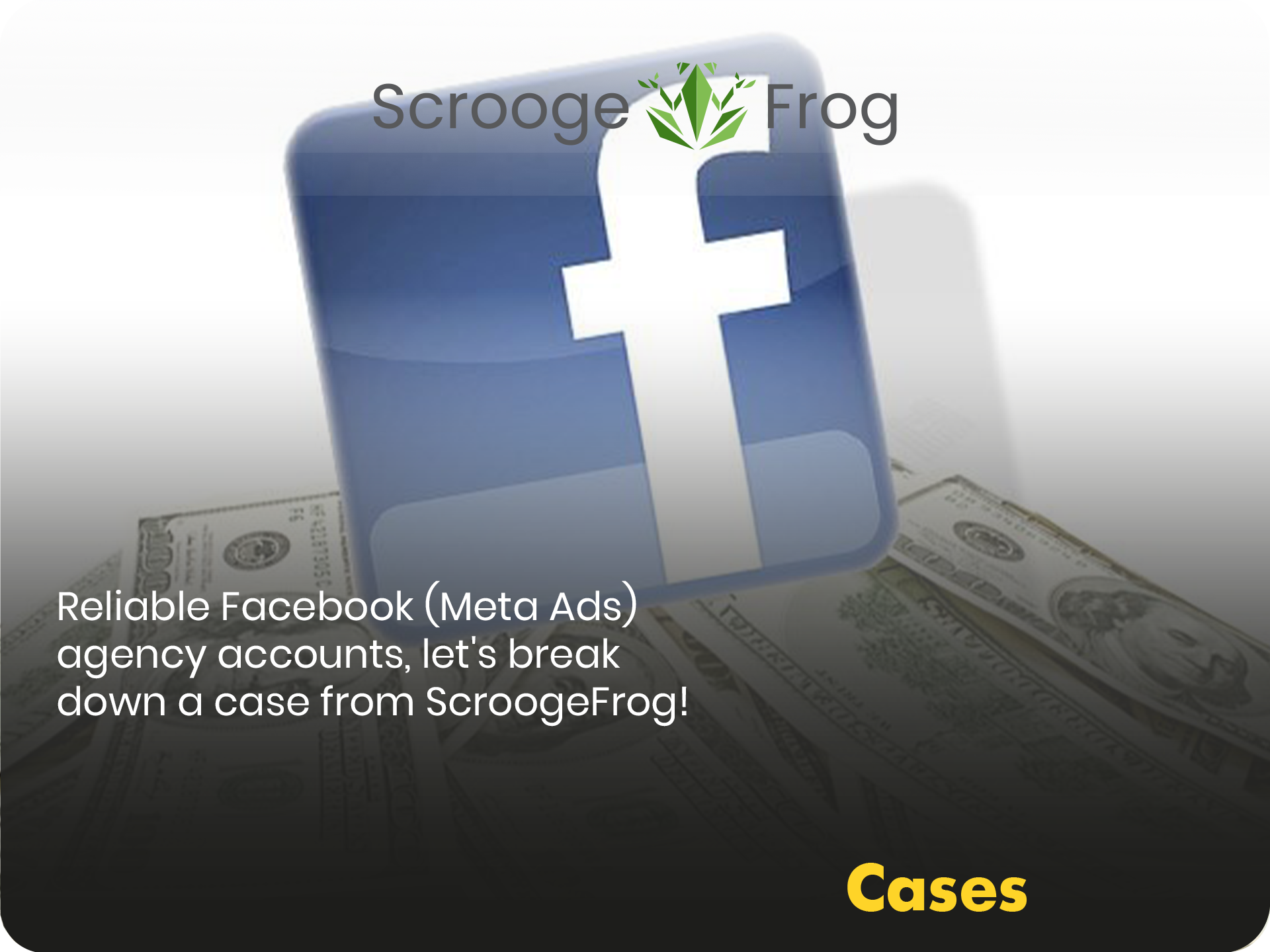 Forex vertical that is constantly banned! There is a solution – trust Facebook agency accounts, let’s break down a case from ScroogeFrog!