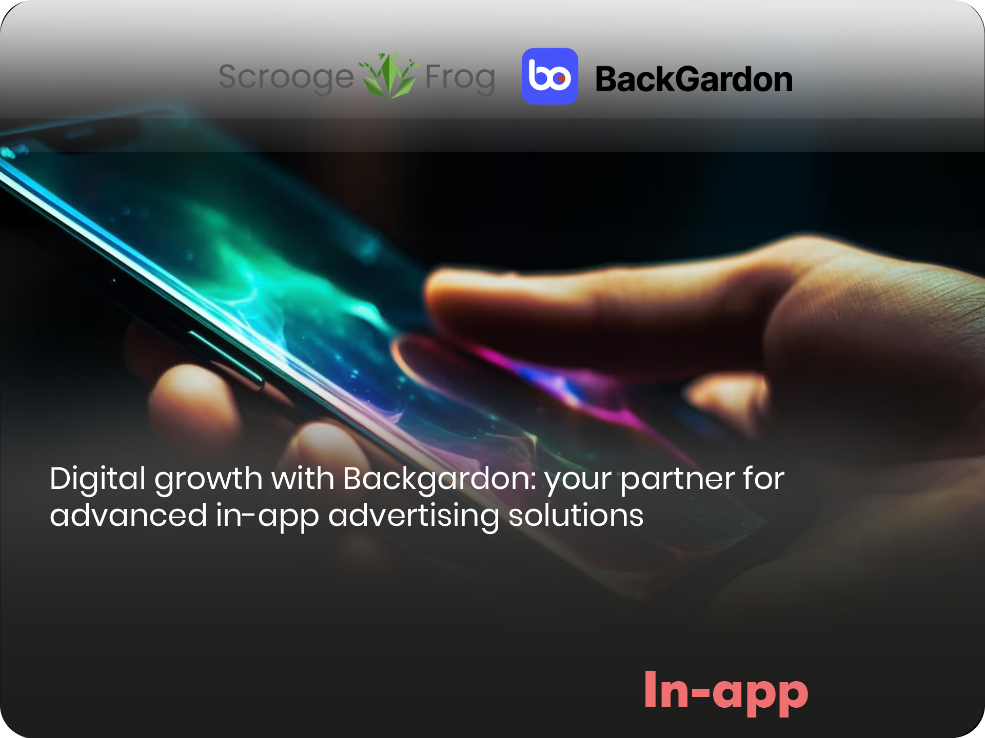 Digital growth with Backgardon: your partner for advanced in-app advertising solutions