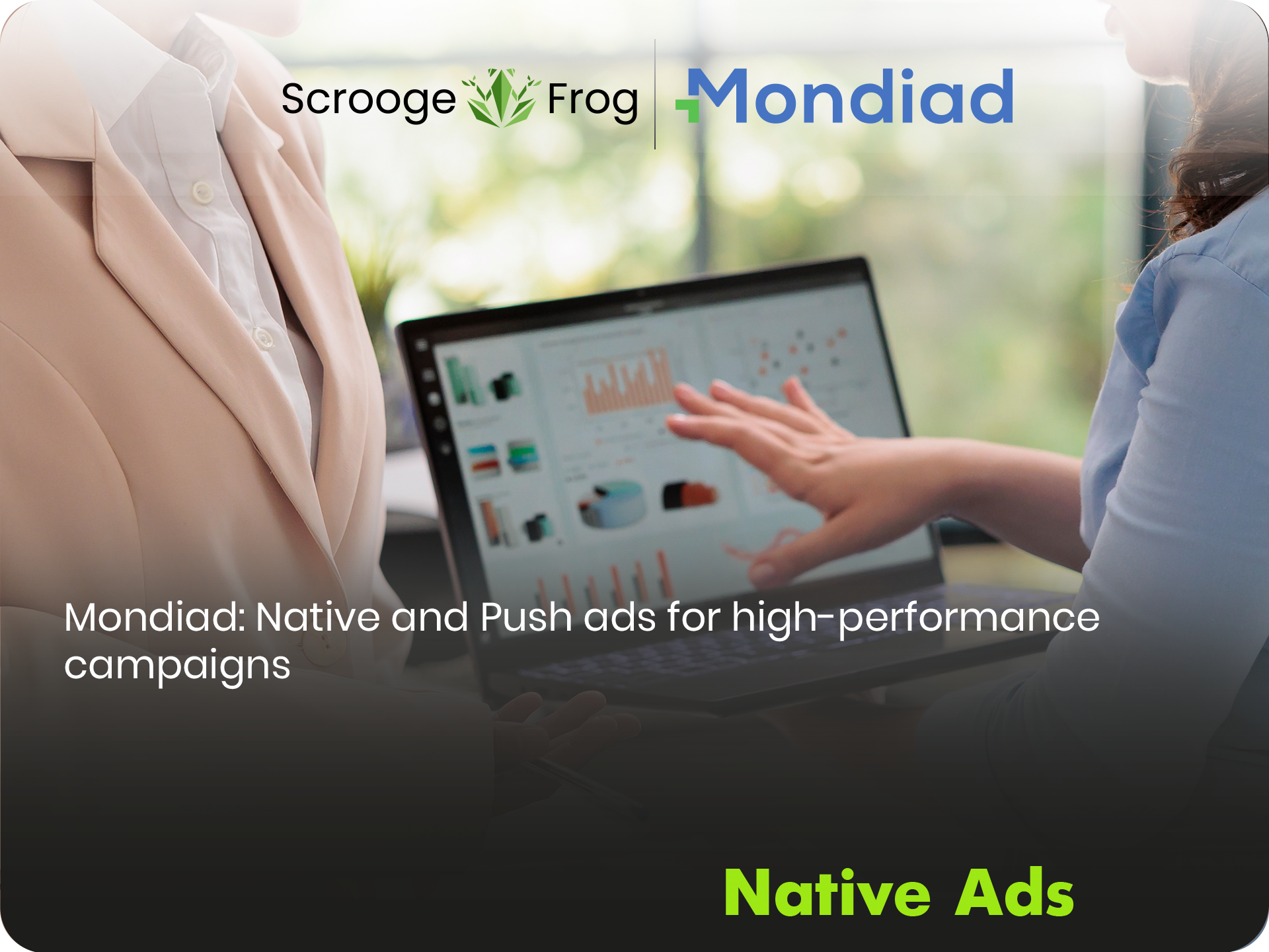 Mondiad: Native and Push ads for high-performance campaigns