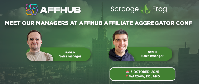 ScroogeFrog managers are ready to AFFHUB Affiliate Aggregator Conf 2025