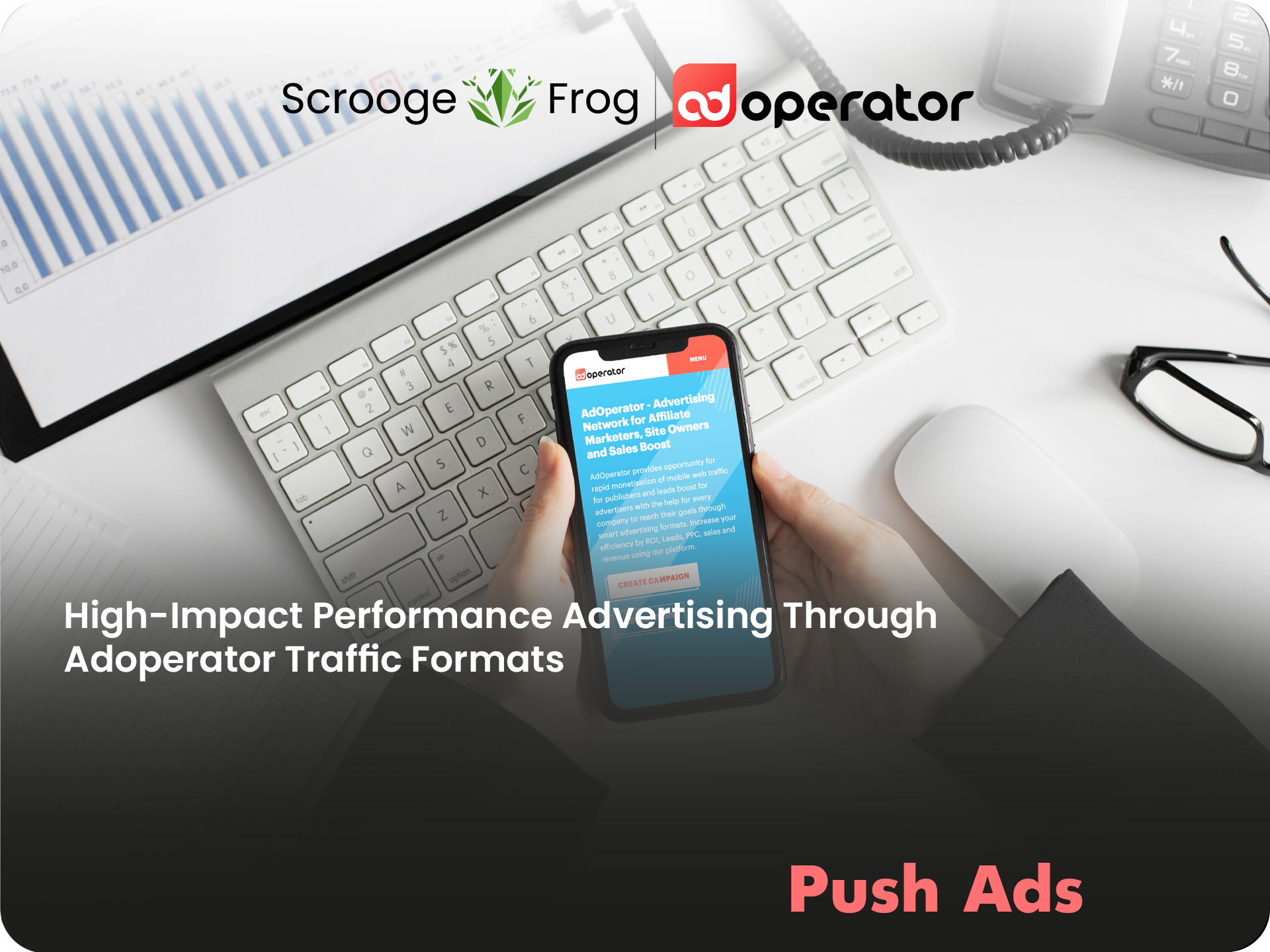 High-Impact Performance Advertising Through AdOperator Traffic Formats