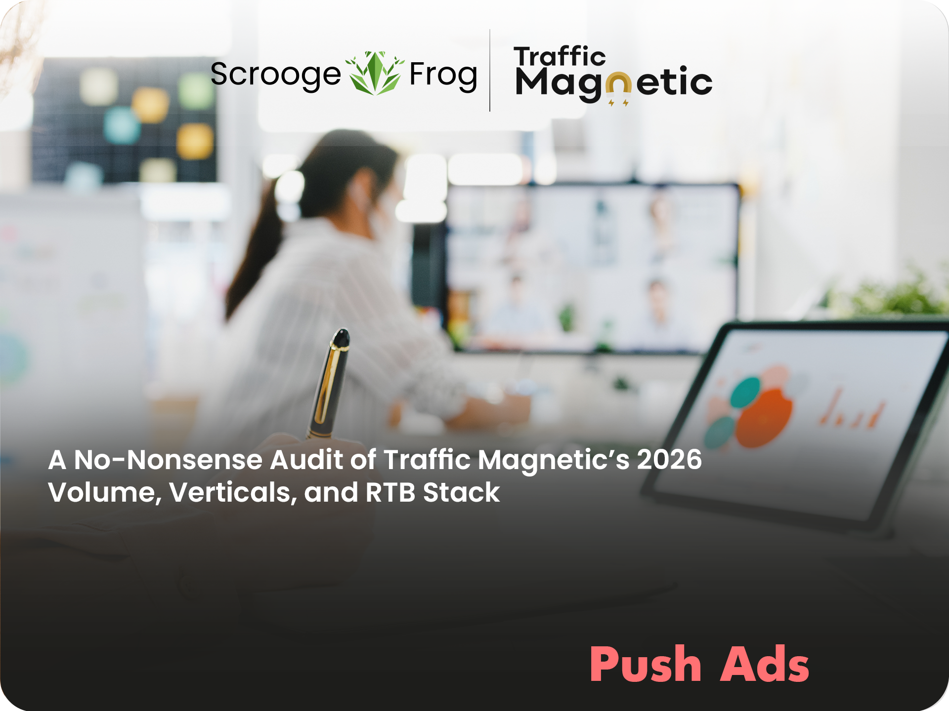 A No-Nonsense Audit of Traffic Magnetic’s 2026 Volume, Verticals, and RTB Stack