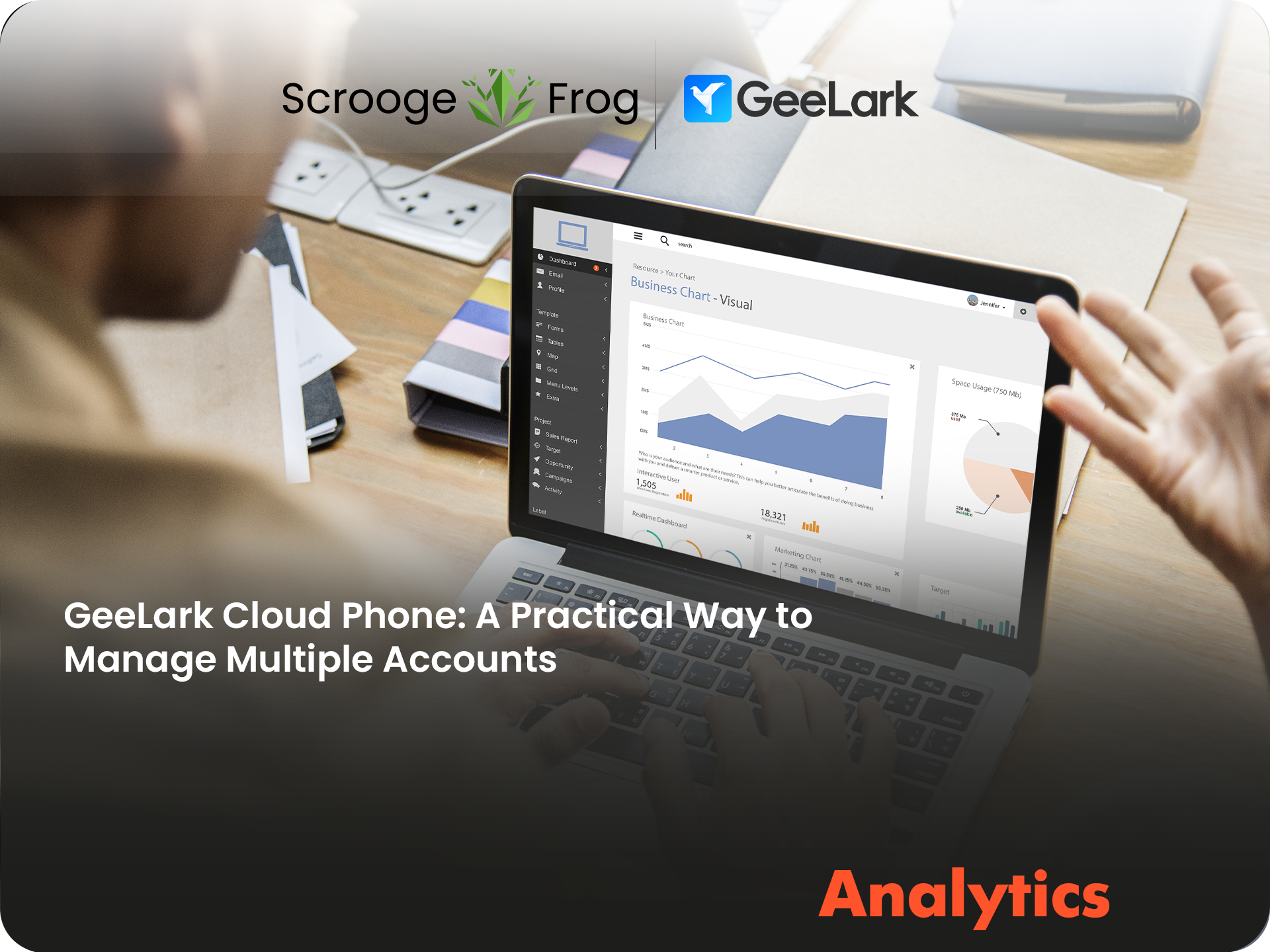 GeeLark Cloud Phone: A Practical Way to Manage Multiple Accounts